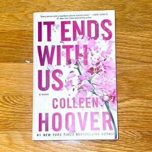 It Ends With Us By: Colleen Hoover